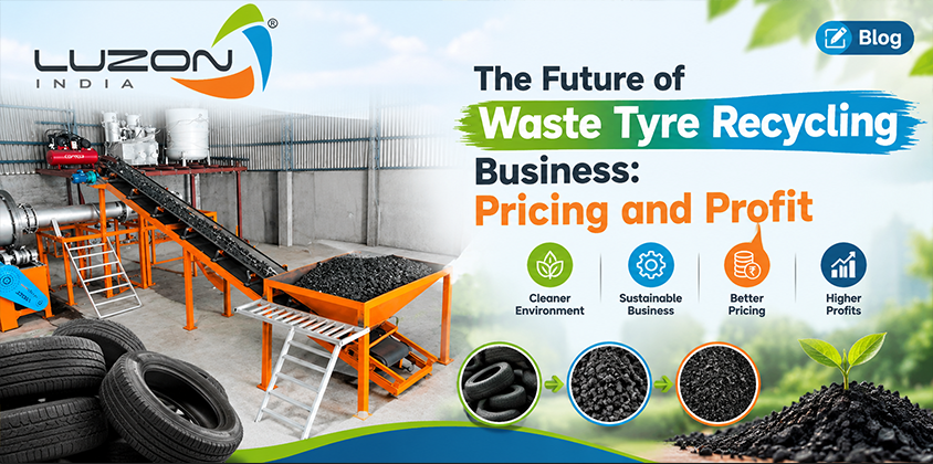 The Future of Waste Tyre Recycling Business: Pricing and Profit
